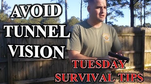 Avoid Tunnel Vision TST #17