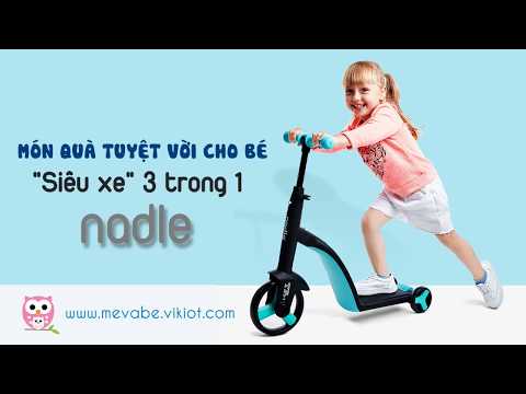  Xe đạp trò chơi cho bé - Nadle 3 trong 1