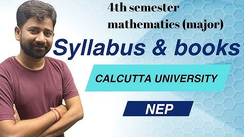 4th semester mathematics(major)syllabus :CALCUTTA  UNIVERSITY:NEP