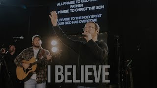 I BELIEVE | ZC WORSHIP