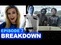 Ahsoka Episode 7 BREAKDOWN - Reaction &amp; Review! Spoilers! Easter Eggs, Ending Explained!