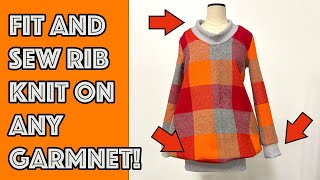 SEW Like a PRO! Fit And Sew Rib Knit Binding for ANY Sewing Pattern