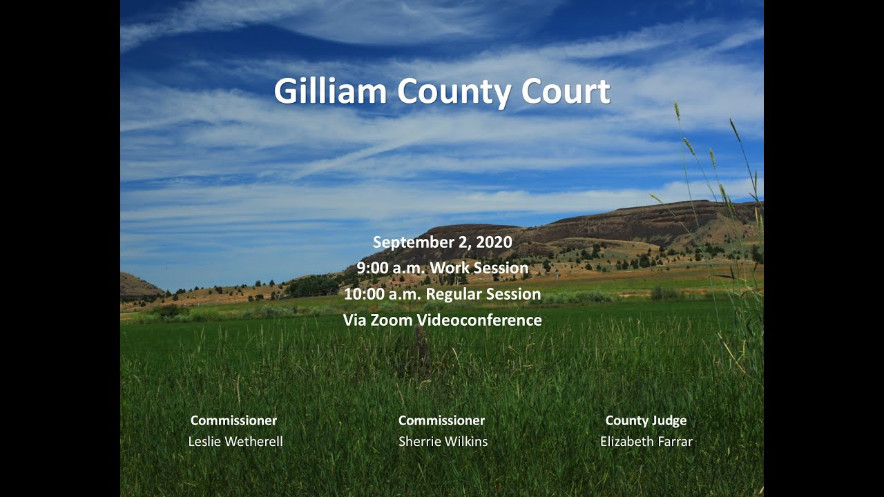 Gilliam County Court September 2, 2020 YouTube