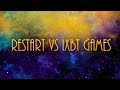 Restart VS IXBT Games