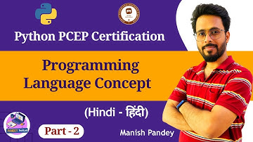 Programming Language Fundamentals in Hindi | Python PCEP Certification Part 2