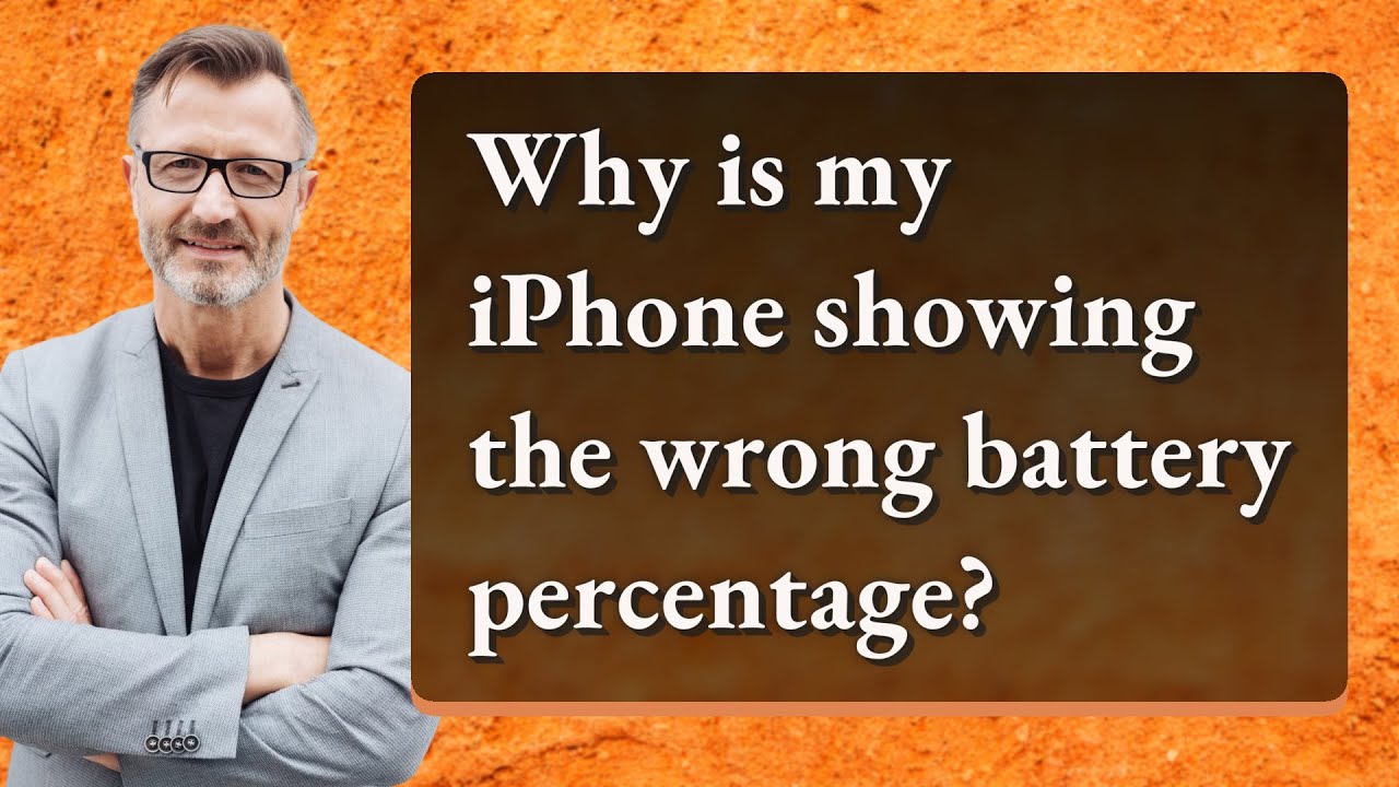 Why is my iPhone showing the wrong battery percentage?