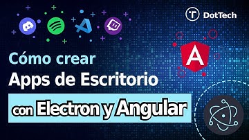 Cómo crear APPs de escritorio con Electron y 🅰️ Angular