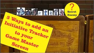 3 Ways to add an Initiative Tracker to your Game Master Screen screenshot 3
