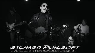RICHARD ASHCROFT - LIVE AT ABSOLUTE RADIO’S ONE GOLDEN SQUARE STUDIOS, LONDON 30/11/2016 (HD)
