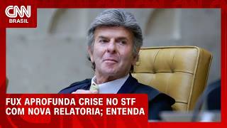Rapidez de Fux com nova relatoria aprofunda ainda mais crise no STF; veja análise | HORA H