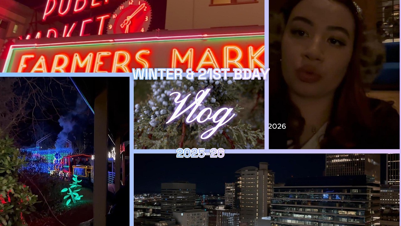 LONGEST VLOG BY A SMALL YOUTUBER! winter 2025 | 21st birthday | SKI RESORT | SEATTLE | ROOFTOP BAR
