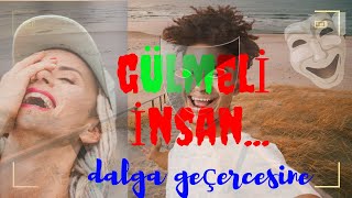 Neden Gülmek Zorundayız? (Gülmeyi mi Unuttuk?)-YAŞAM DENEYİMİ (10)