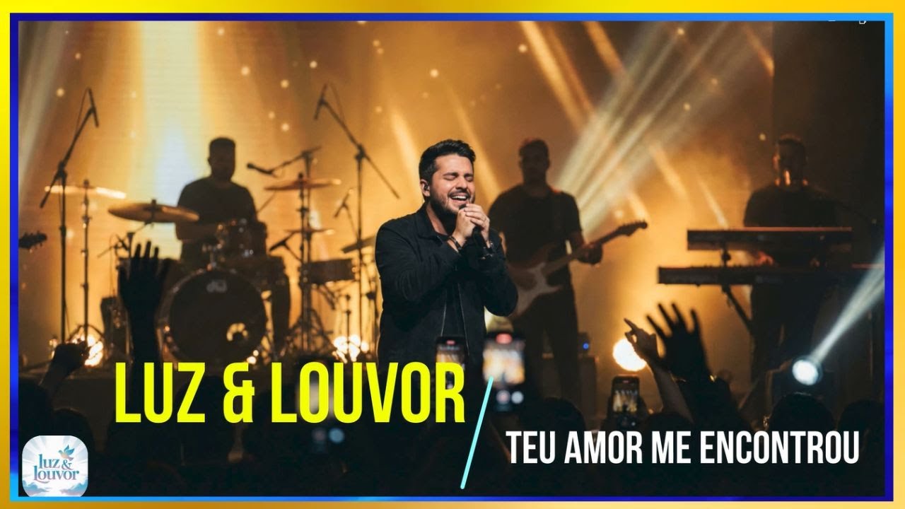 Eu descanso na Tua presença  /  Luz & Louvor 07