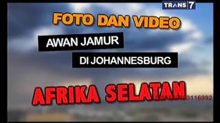 Hoax atau Fakta - Foto & Video Awan Jamur di Johannesburg