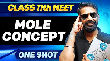 MOLE CONCEPT in ONE SHOT || All Concepts, Tricks & PYQ || Ummeed NEET