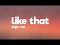 Doja Cat - Like That (Lyrics) ft. Gucci Mane
