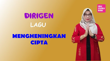 TUTORIAL DIRIGEN LAGU MENGHENINGKAN CIPTA - Gampang dan Mudah dipelajari