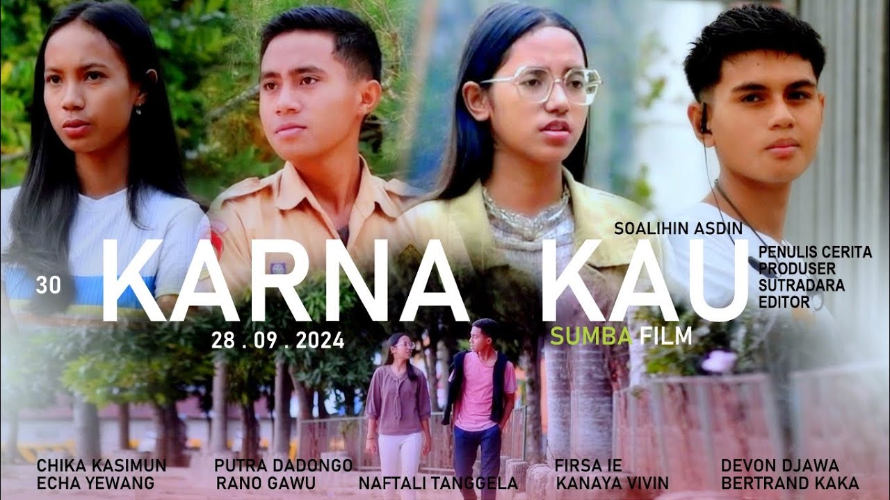 30# FILM NTT : KARNA KAU
