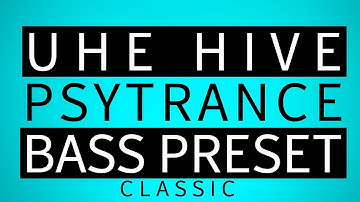 How to make a Psytrance Bass in Hive | The Quick Way