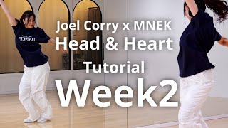 【Week2】Joel Corry x MNEK - Head \& Heart - Choreography by #Sora
