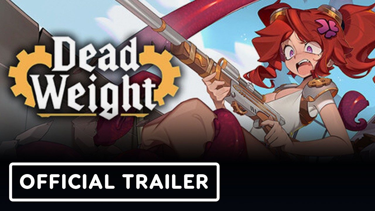 Dead Weight - Official Launch Trailer di YouTube