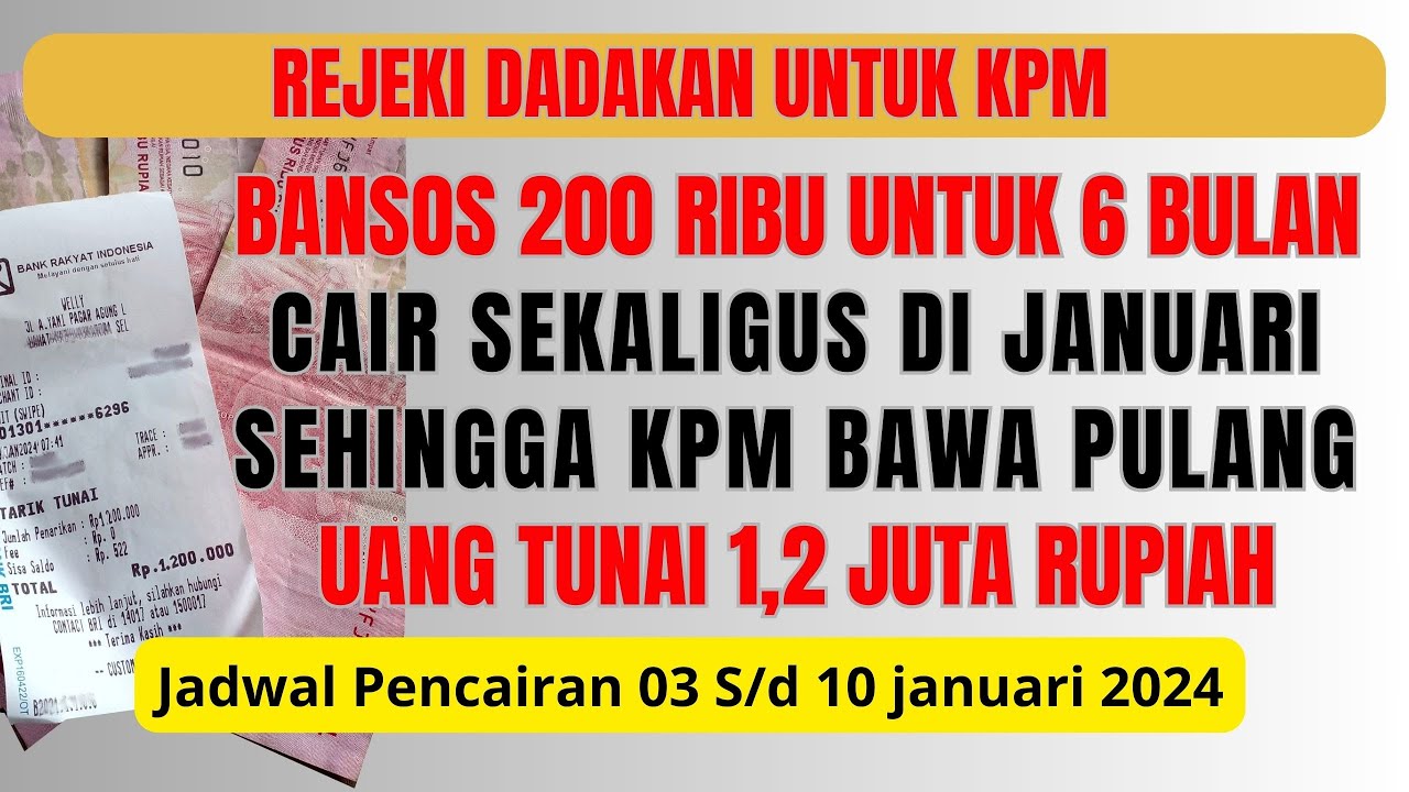 2 Ratus Ribu MANTAP BANSOS 2 RATUS RIBU UTK 6 BULAN SEKALIGUS CAIR JANUARI, KPM ...