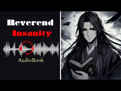 Аудиокнига Reverend Insanity Глава 411-415: Совесть власть имущих