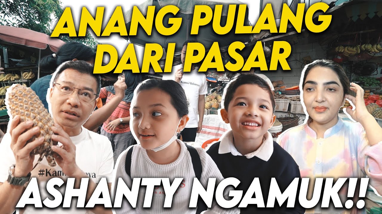 SEBELUM NGEJURI ANANG SEMPATKAN DIRI KE PASAR!!! BIKIN TAKJIL KHUSUS UNTUK ASHANTY DAN KELUARGA!!!