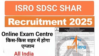 ISRO Exam centre// ISRO SDSC online exam centre// SDSC SHAR // All india exam centre//