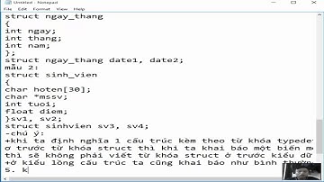 Lập trình C - Bài 11 - Cấu trúc, mảng và con trỏ cấu trúc p1 - (part 3)