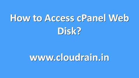 How to Access cPanel Web Disk