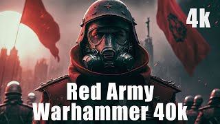 "Red Storm Rising: The Soviet Union's Epic Warhammer 40k Battles"
