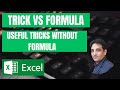 Use Full Excel Tricks without Formula