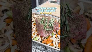 How To Cook Bottom Round Roast In Oven easyrecipe food beef  viralshorts roastbeef oven