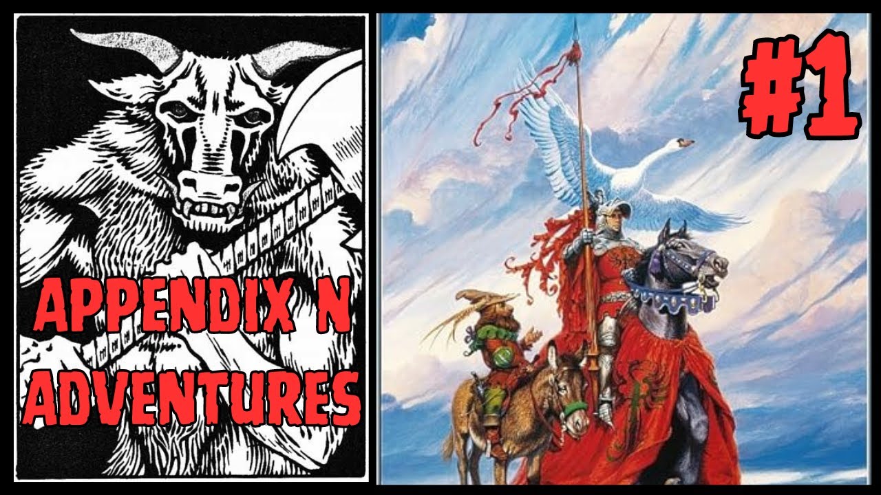 Ep. 1 - Three Hearts and Three Lions - Appendix N Adventures