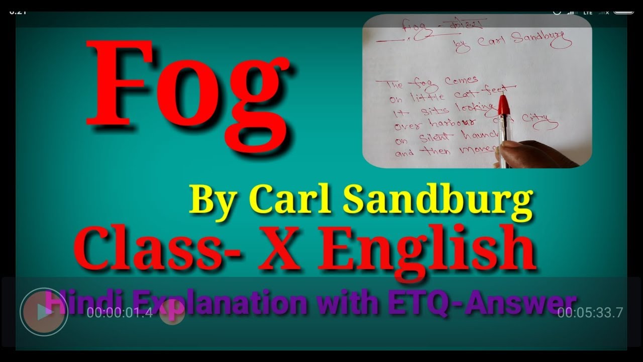 Fog Poem By Carl Sandburg Fog Poem Class 10 In Hindi Fog Poem