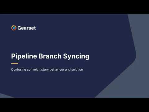 Pipeline Branch Syncing - Gearset Pipelines