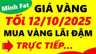 Giá vàng hôm nay ngày 12\/10\/2025 - giá vàng 9999, vàng sjc, vàng nhẫn 9999,...