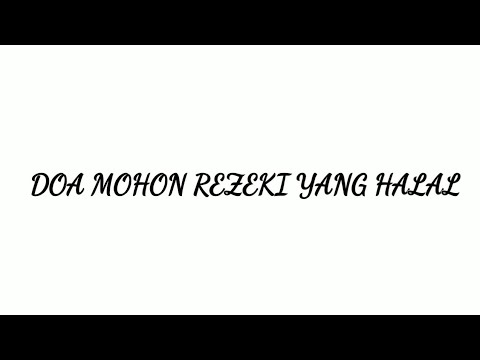 Doa murah rezeki dan doa mohon rezeki Halal #doa #berdoa #rezeki  #rezekiHalal