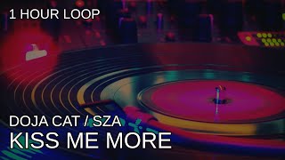 Doja Cat ft. SZA - Kiss Me More - 1 Hour Loop