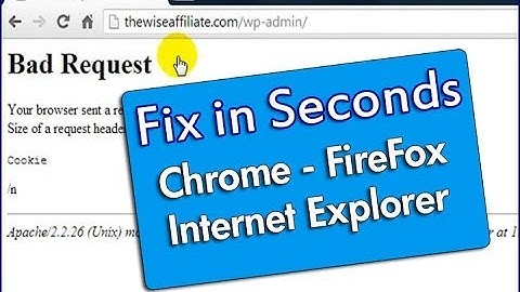 How To Fix 400 Bad Request Error in Seconds - Chrome FireFox IE