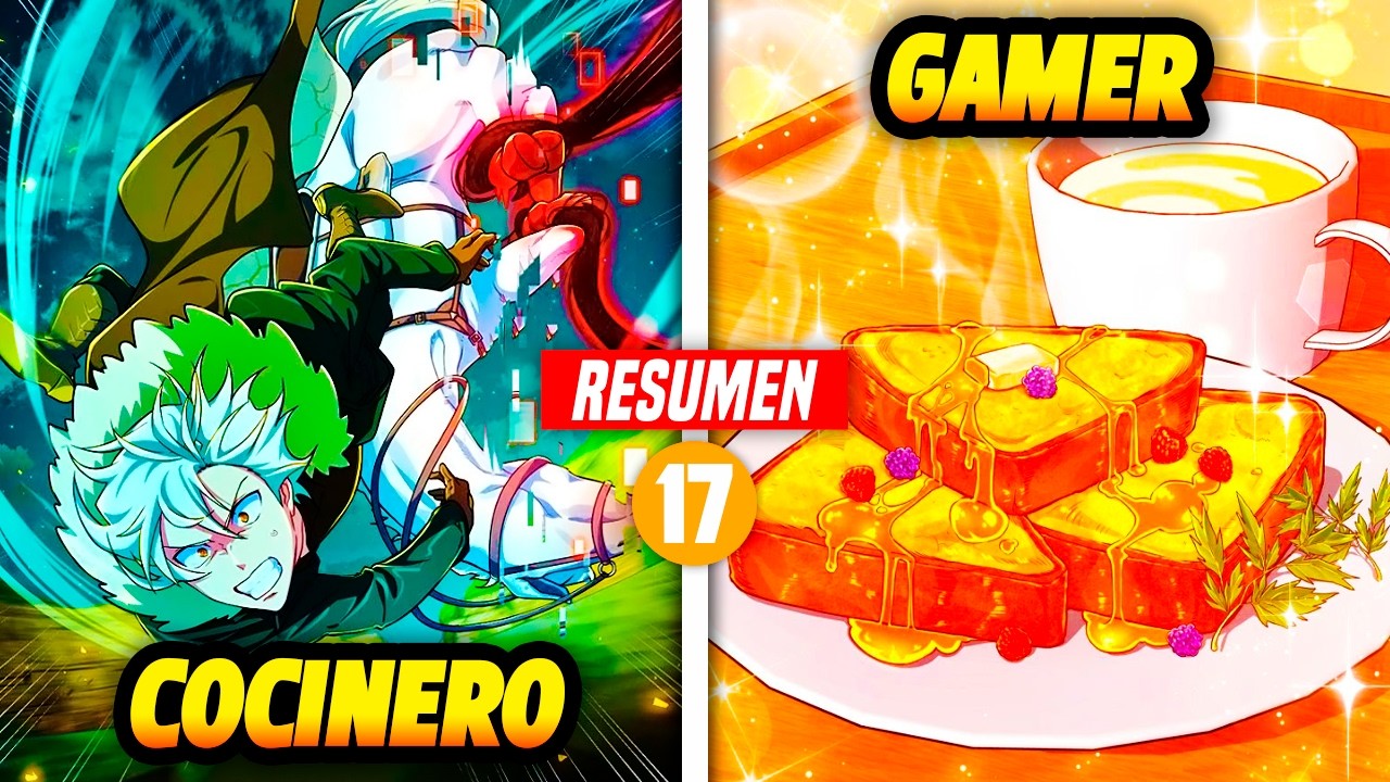 🍖 ¡COCINERO se Vuelve FUERTE COMIENDO! | PARTE #17 (Resumen MANHWA) 🥑