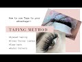 Lash Extensions Taping Method & Isolation Tips and Tricks