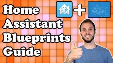 Easy Guide for Home Assistant Blueprints