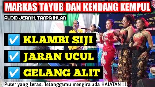 FULL KENDANG KEMPUL | KLAMBI SIJI, JARAN UCUL, GELANG ALIT - Kendang Kempul Terbaru 2021