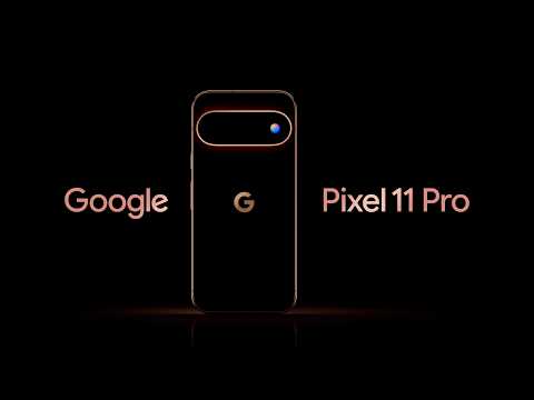 Google Pixel 11 Pro | The Next Obvious Move