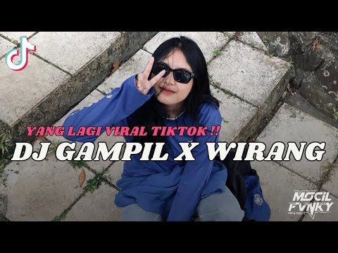 DJ TAK GEMATENI NGANCANI SLIRAMU PAS KOE LAGI KELORO LORO | DJ GAMPIL X WIRANG VIRAL TIKTOK 2024 !!
