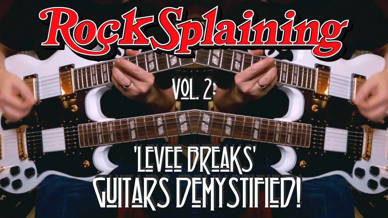 Zeppelin 'When the Levee Breaks' Guitars DEMYSTIFIED! adlı videoyu YouTube'da izle Zeppelin 'When the Levee Breaks' Guitars DEMYSTIFIED! adlı videoyu YouTube'da izle