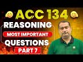 Most Important Reasoning Questions for ACC 134 Exam | Reasoning Class for ACC 134 Exam| ACC Coaching