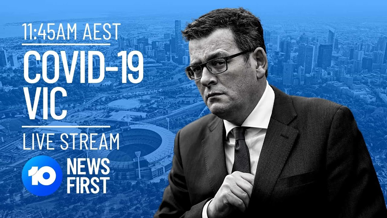Victoria COVID-19 Cases, Lockdown and Melbourne Curfew LIVE | 10 News First
